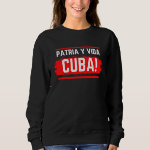 Patria Y Vida Vrijheid Voor Cuba Beweging San Is Trui