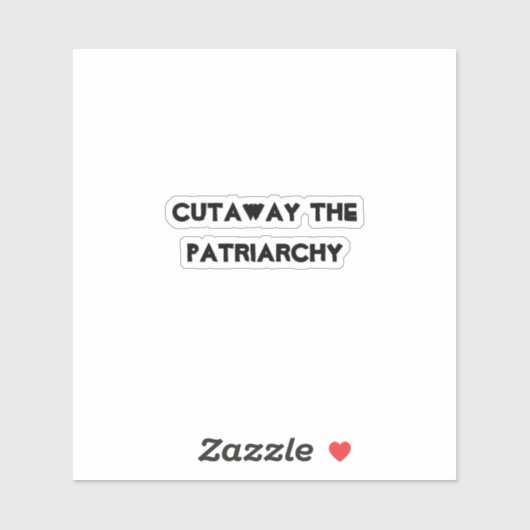 Patriarchie - Graffiti Sticker (Vel)