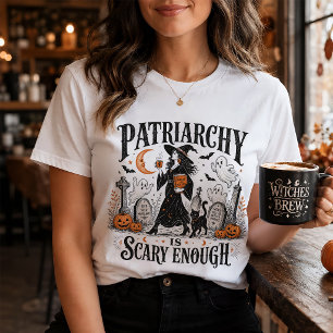 Patriarchie is Slecht genoeg Feministische Hallowe T-shirt