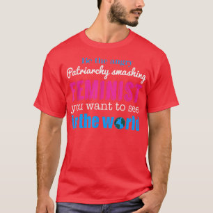 Patriarchy Smashing Feministisch feminisme 4427 T-shirt
