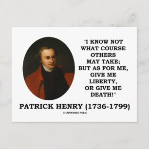 Patrick Henry geef me vrijheid of geef me de dood! Briefkaart
