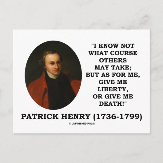 Patrick Henry geef me vrijheid of geef me de dood! Briefkaart (Voorkant)