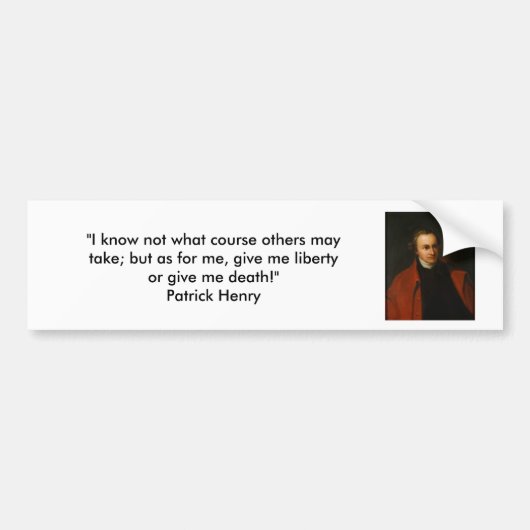 Patrick Henry - Liberty of Death Bumpersticker (Voorkant)