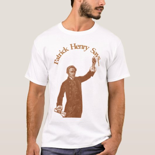 Patrick Henry T-shirt (Voorkant)