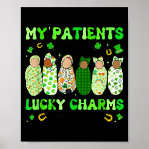 Patrick's Dag Verpleegster Mijn Patiënten Zijn Mij Poster