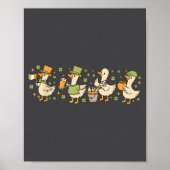 Patricks Day,funny Goose, Shamrock, Beer Gift Tee  Poster (Voorkant)