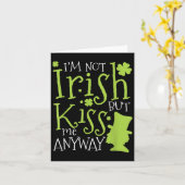 Patrick's Day I'm Not Irish But Kiss Me Anyway Kaart (Gele Bloem)
