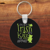 Patrick's Day I'm Not Irish But Kiss Me Anyway Sleutelhanger (Voorkant)