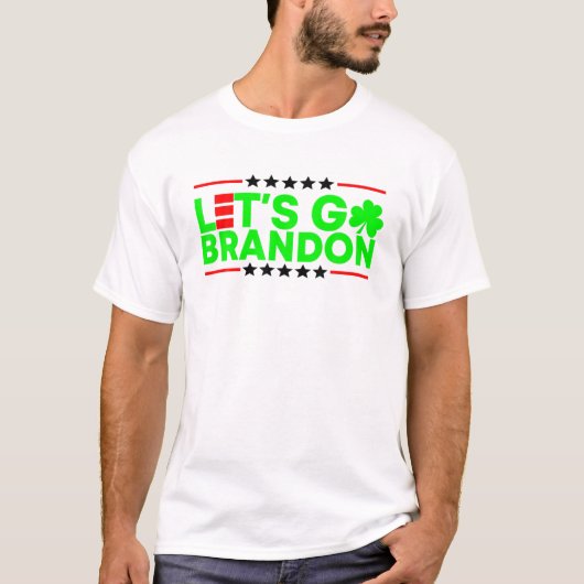 Patrick's Day Let's Go Patrick's Day Brandon T-shirt (Voorkant)