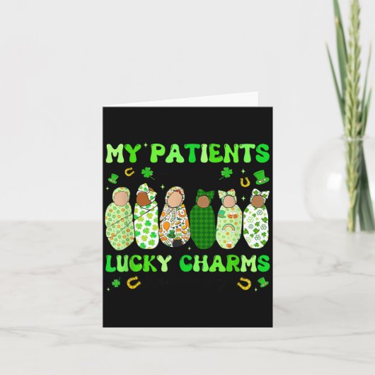 Patrick's Day Nurse My Patients Are My Lucky Nicu Kaart (Voorkant)