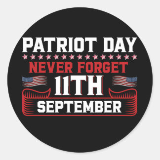 Patriot dag nooit vergeten 11 september typograaf ronde sticker