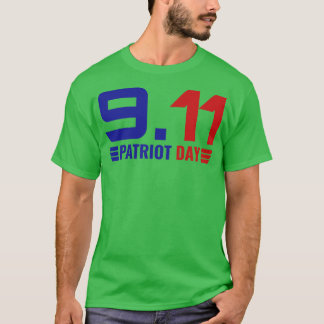 Patriot Day (1) T-shirt
