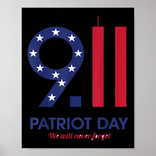 Patriot day 9.11 t-shirt grappig, we zullen nooit poster (Voorkant)