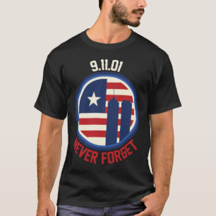 Patriot Day Never Forget 911 Anniversary T-shirt
