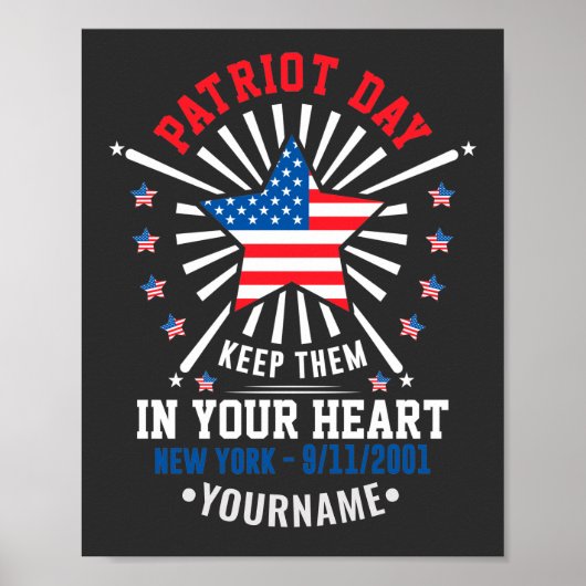 Patriot Day Never Forget September 11 2001 Poster (Voorkant)
