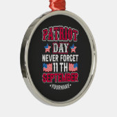 Patriot Day Vergeet nooit 9 11 Metalen Ornament (Rechts)