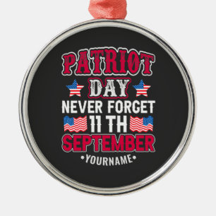 Patriot Day Vergeet nooit 9 11 Metalen Ornament
