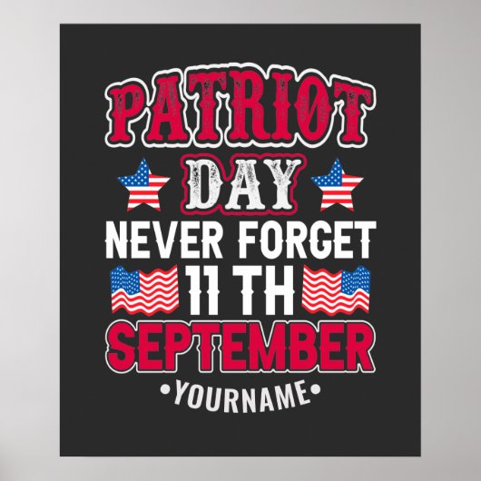 Patriot Day Vergeet nooit 9 11 Poster (Voorkant)