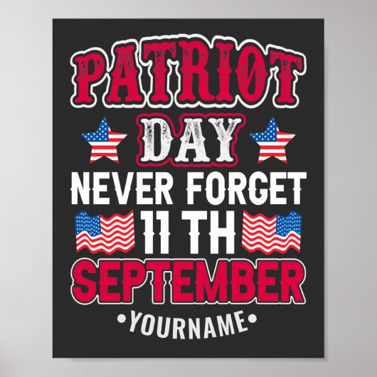 Patriot Day Vergeet nooit 9 11 Poster (Voorkant)
