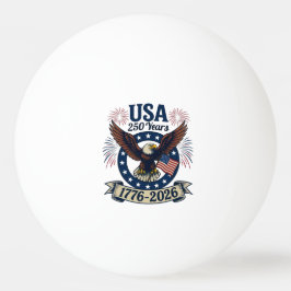 Patriotic American Eagle 250 Years 1776-2026 Pingpongbal