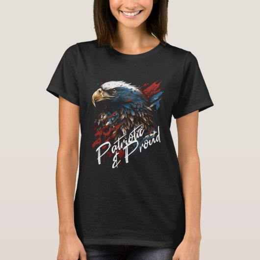 Patriotic and Proud Bald Eagle 4th of July T-shirt (Voorkant)