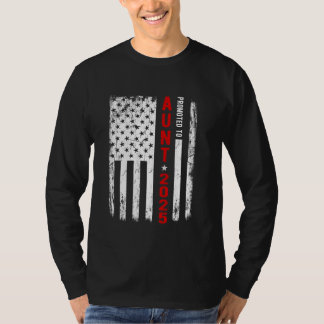Patriotic bevorderd tot tante Est 2025 Eerste keer T-shirt