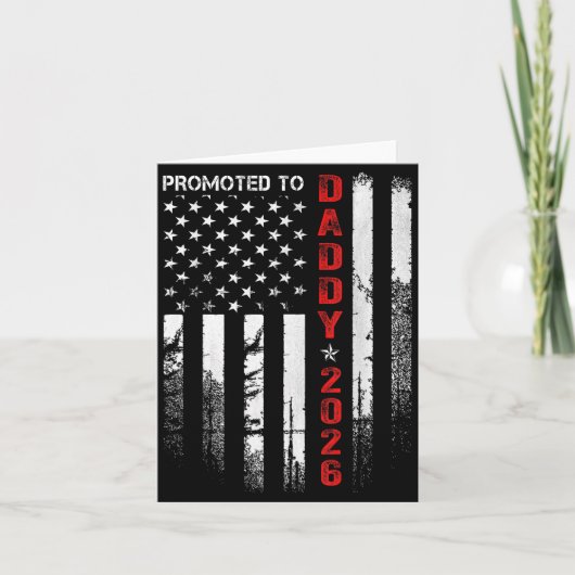 Patriotic Dad 2026 Promoted To Daddy Est 2026 New  Kaart (Voorkant)