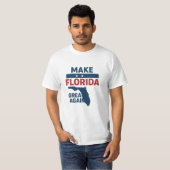 Patriotic Florida Design – “Make Florida Great '' T-shirt (Voorkant volledig)
