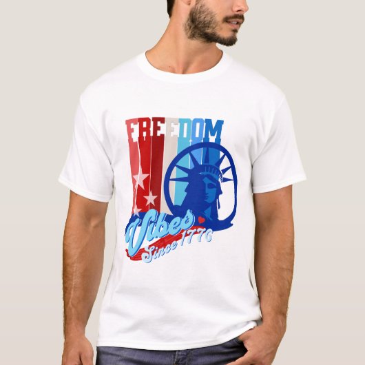 Patriotic Freedom Vibes USA T-Shirt (Voorkant)