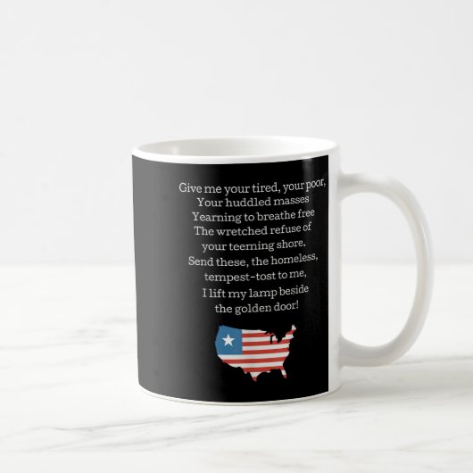 Patriotic New Colossus Emma Lazarus Quote Usa Gift Koffiemok (Rechts)