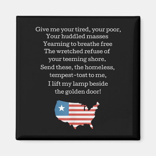 Patriotic New Colossus Emma Lazarus Quote Usa Gift Magneet (Voorkant)