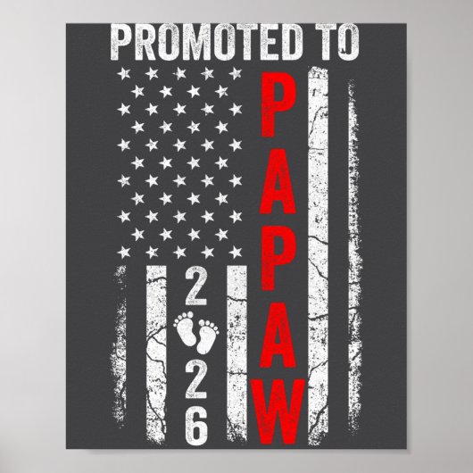 Patriotic Promoted To Papaw 2026 First Time New Pa Poster (Voorkant)