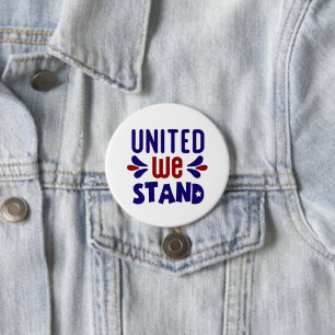 Patriotic United we staan op Patriotic Ronde Button 7,6 Cm
