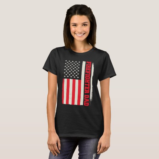 Patriotic Volunteer Fireman Firefighter Dad Americ T-shirt (Voorkant volledig)