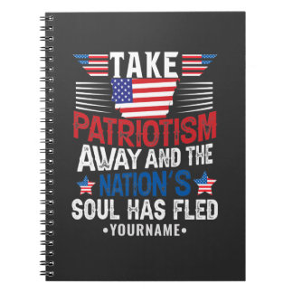 Patriotism is the Nation's Soul Notitieboek