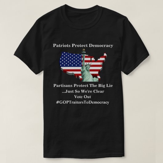 Patriotten beschermen democratie T-Shirt (Design voorkant)