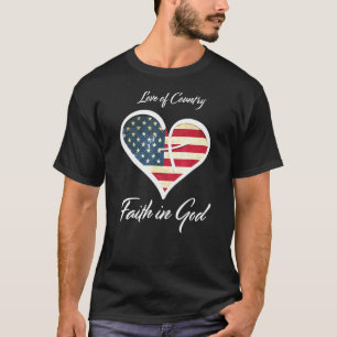 Patriotten Christelijk geloof in God Heart Cross A T-shirt