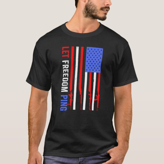 Patriottic Let Freedom Ping American Flag Retro Vi T-shirt (Voorkant)