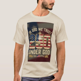 Patriottisch 250-jarig jubileumontwerp t-shirt