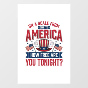 Patriottisch Amerika Hoe Vrij Ben Je Vanavond Shir Raamsticker