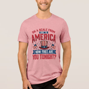 Patriottisch Amerika Hoe Vrij Ben Je Vanavond Shir Tri-Blend Shirt