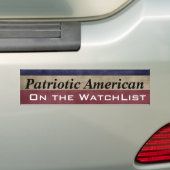 Patriottisch Amerikaan op de  WatchList Bumpersticker (Op auto)