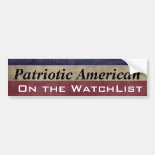 Patriottisch Amerikaan op de  WatchList Bumpersticker