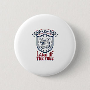 Patriottisch Amerikaans Schild Adelaar Vintage T-s Ronde Button 5,7 Cm