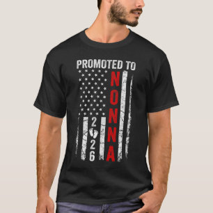Patriottisch Bevorderd Tot Nonna 2026 Eerste Keer T-shirt