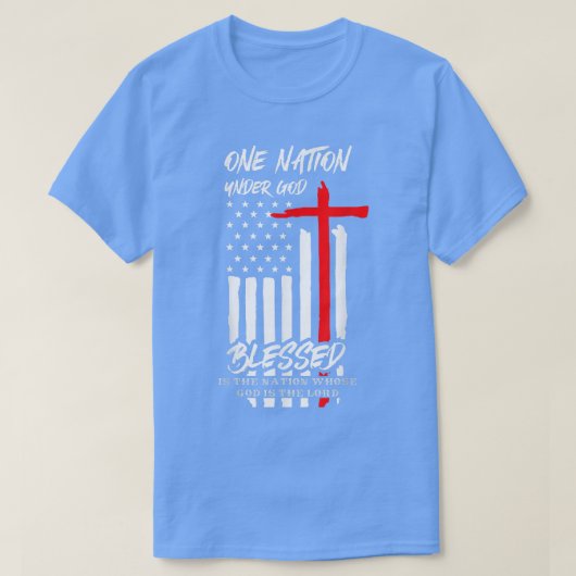 Patriottisch Christelijk geblesseerd een natie ond T-shirt (Design voorkant)