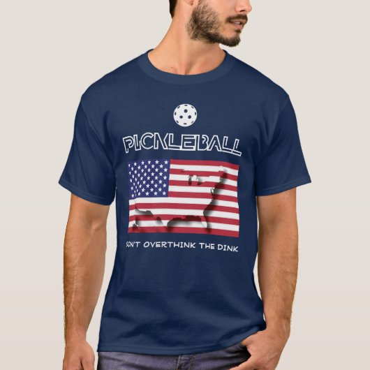 Patriottisch DENK NIET OVER DE DINK Pickleball T-shirt (Voorkant)