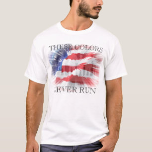Patriottisch Deze Kleuren Gaan Nooit Op De Loop T-shirt