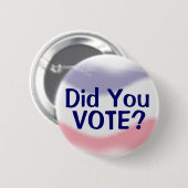 Patriottisch heb je gestemd over politieke Button (Voorkant /achterkant)