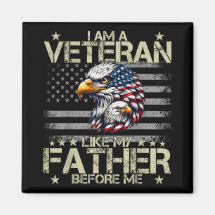 Patriottisch Ik ben een veteraan zoals mijn vader Magneet